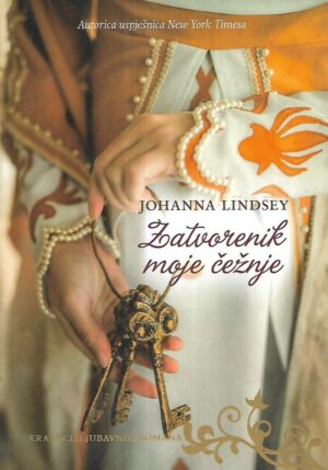 Johanna Lindsey: Zatvorenik moje čežnje