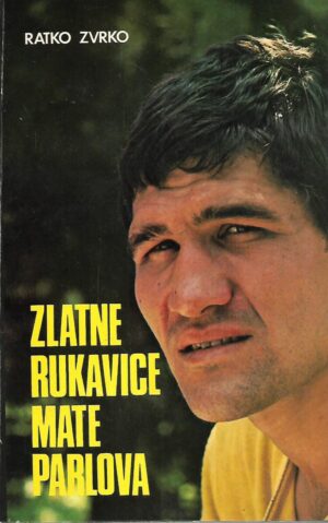 Ratko Zvrko: Zlatne rukavice Mate Parlova