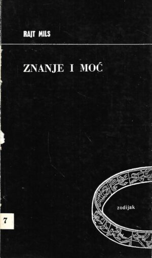 Wright Mills: Znanje i moć