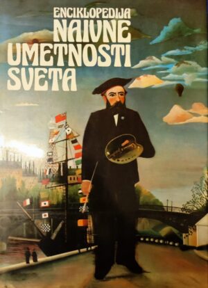 Oto Bihalji-Merin i Nebojša-Bato Tomašević: Enciklopedija naivne umetnosti sveta