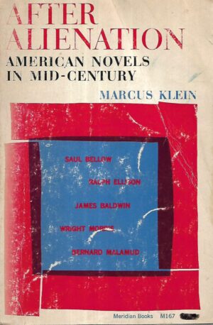 Marcus Klein: After Alienation