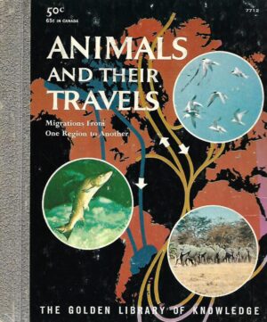 Richard A.Martin: Animals and Their Travels - Migrations from One Region to Another