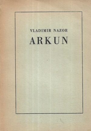 Vladimir Nazor: Arkun