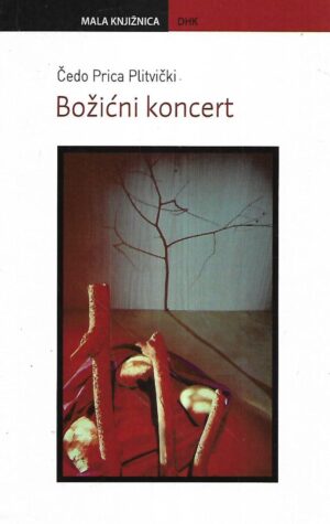 Čedo Prica Plitvički: Božićni koncert