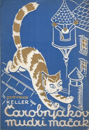 gottfried keller: Čarobnjakov mudri mačak