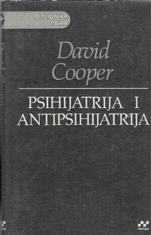 david-cooper-psihijatrija-i-antipsihijatrija-2