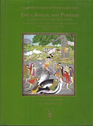 Epics, Khilas, and Puranas: Continuities and Ruptures