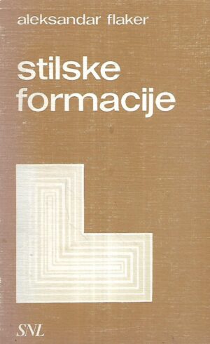 Aleksandar Flaker: Stilske formacije