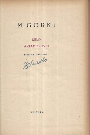 maksim gorki: delo artamonovih - djela xx.