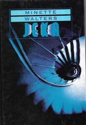 minette walters: jeka