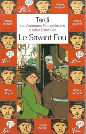 Adele Blanc-Sec: Le Savant Fou