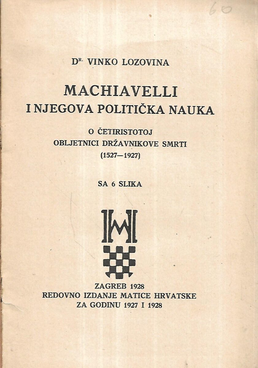 Vinko Lozovina: Machiavelli i njegova politička nauka - Slika 2