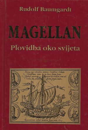 Rudolf Baumgardt: Magellan - Plovidba oko svijeta
