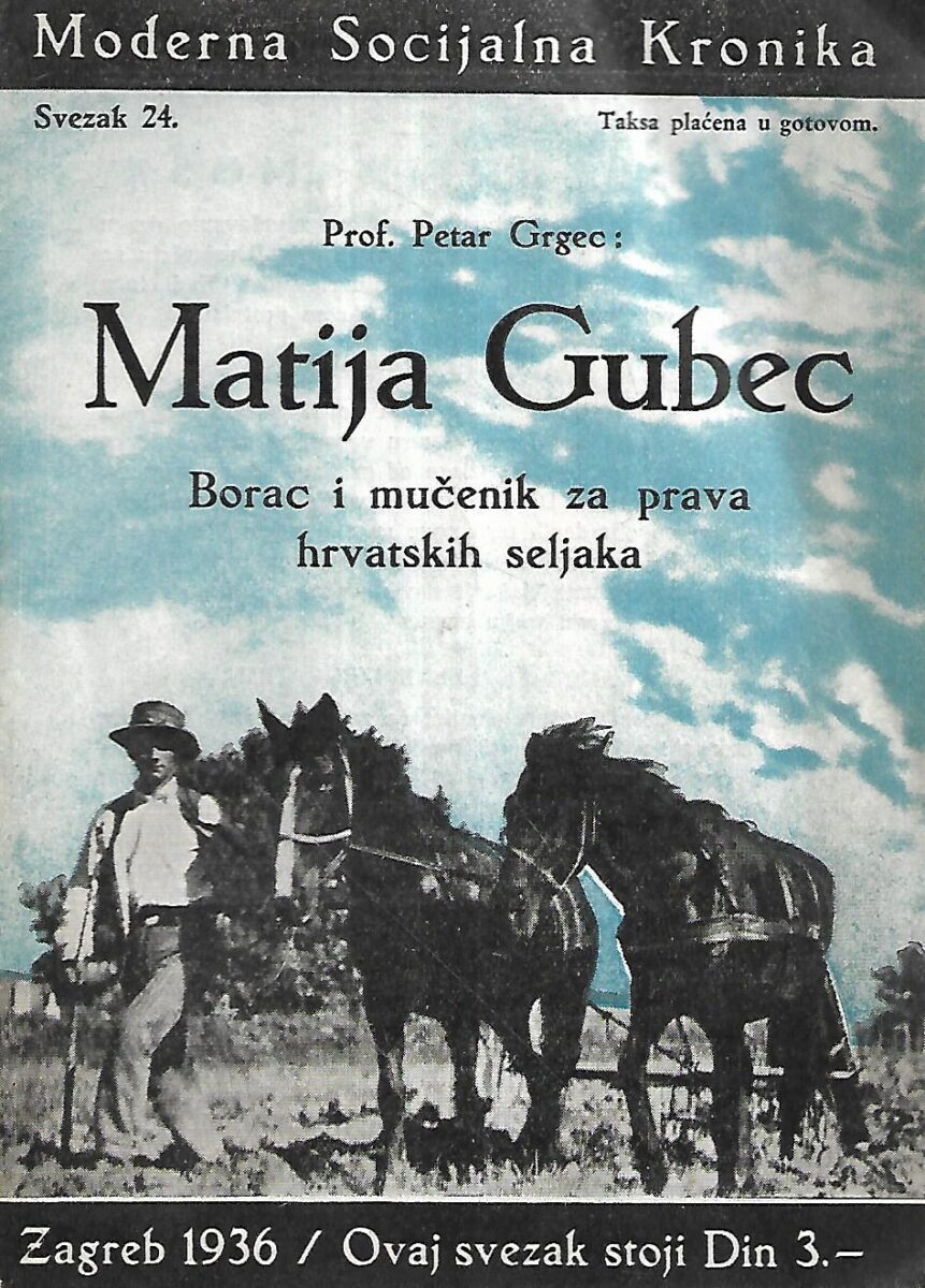 Petar Grgec: Matija Gubec / Moderna Socijalna Kronika - svezak.24 / svibanj.1936.