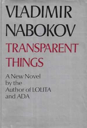 Vladimir Nabokov: Transparent Things