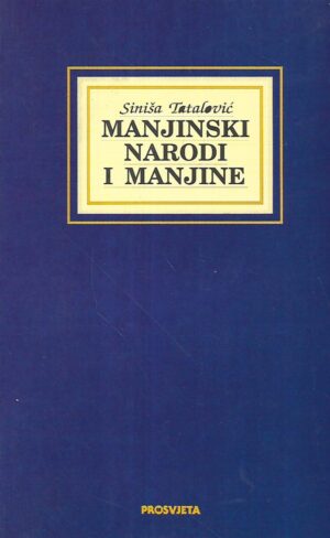 siniša tatalović: manjinski narodi i manjine