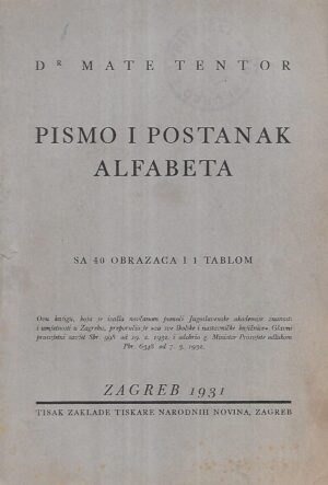 Mate Tentor: Pismo i postanak alfabeta