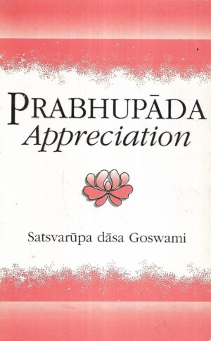 Satsvarupa dasa Goswami: Prabhupada Appreciation