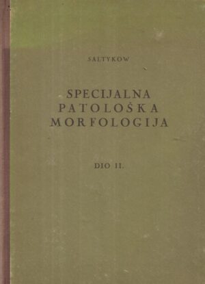 s.saltykow: specijalna patološka morfologija ii.dio - krvotvorni organi i krv