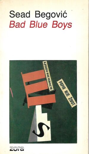 sead begović: bad blue boys