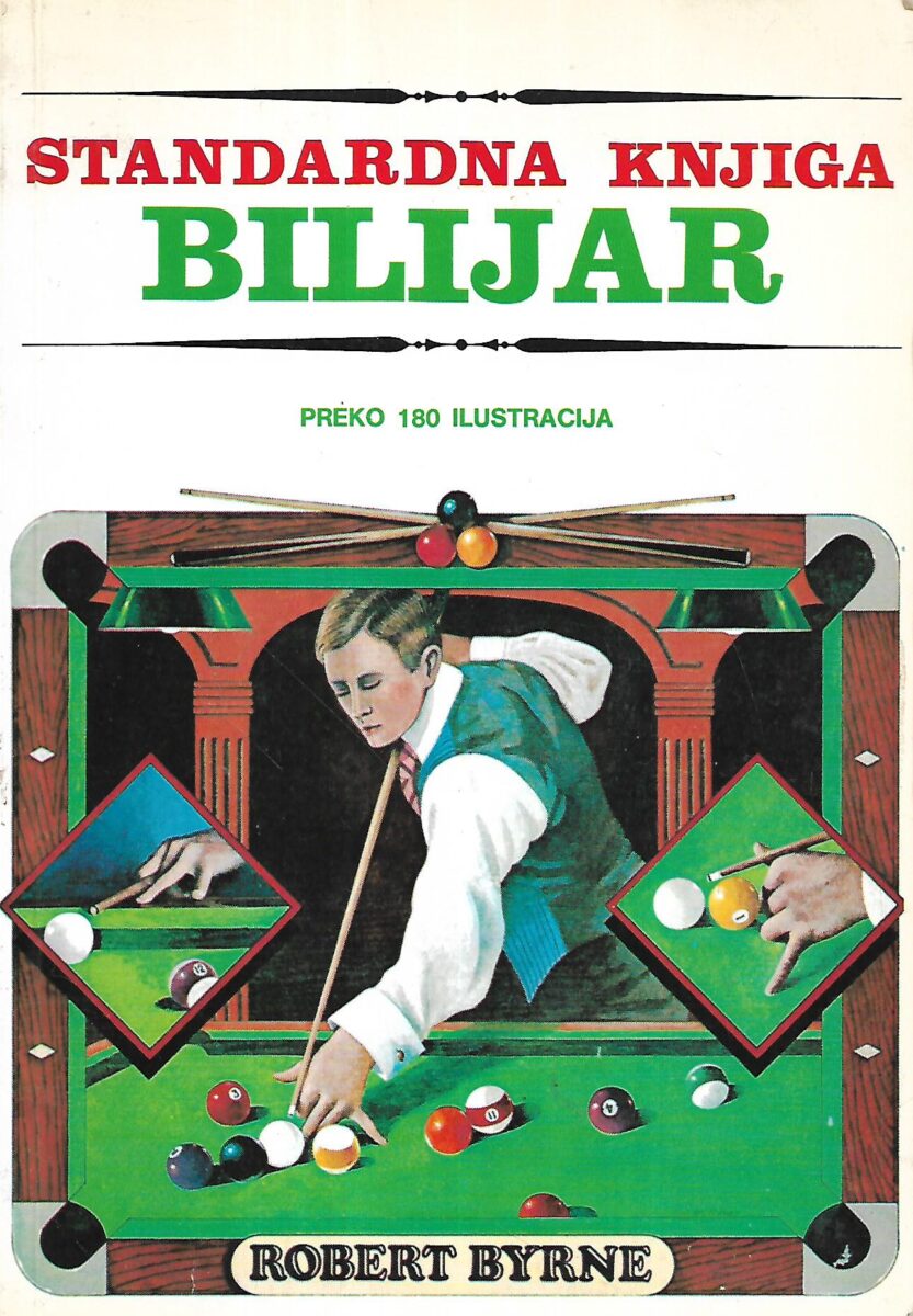 Robert Byrne: Standardna knjiga Bilijar