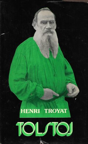 henri troyat: tolstoj