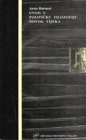 Arno Baruzzi: Uvod u političku filozofiju novog vijeka