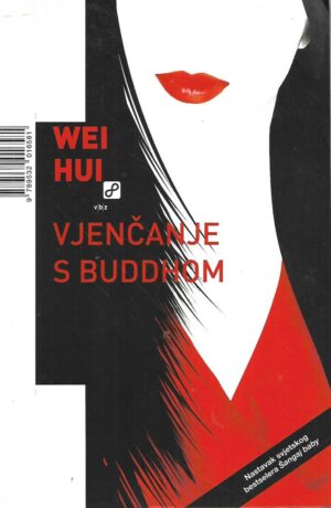 Wei Hui: Vjenčanje s Budhom