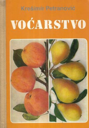 Krešimir Petranović: Voćarstvo