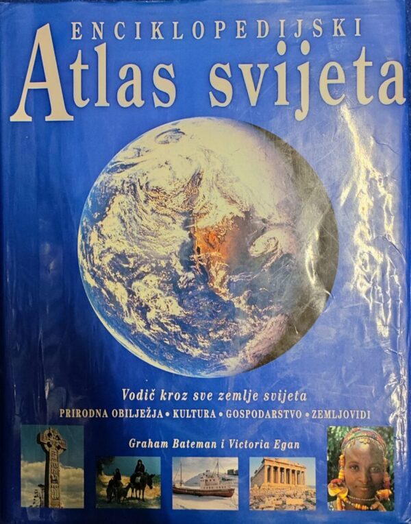 graham bateman i victoria egan: enciklopedijski atlas svijeta