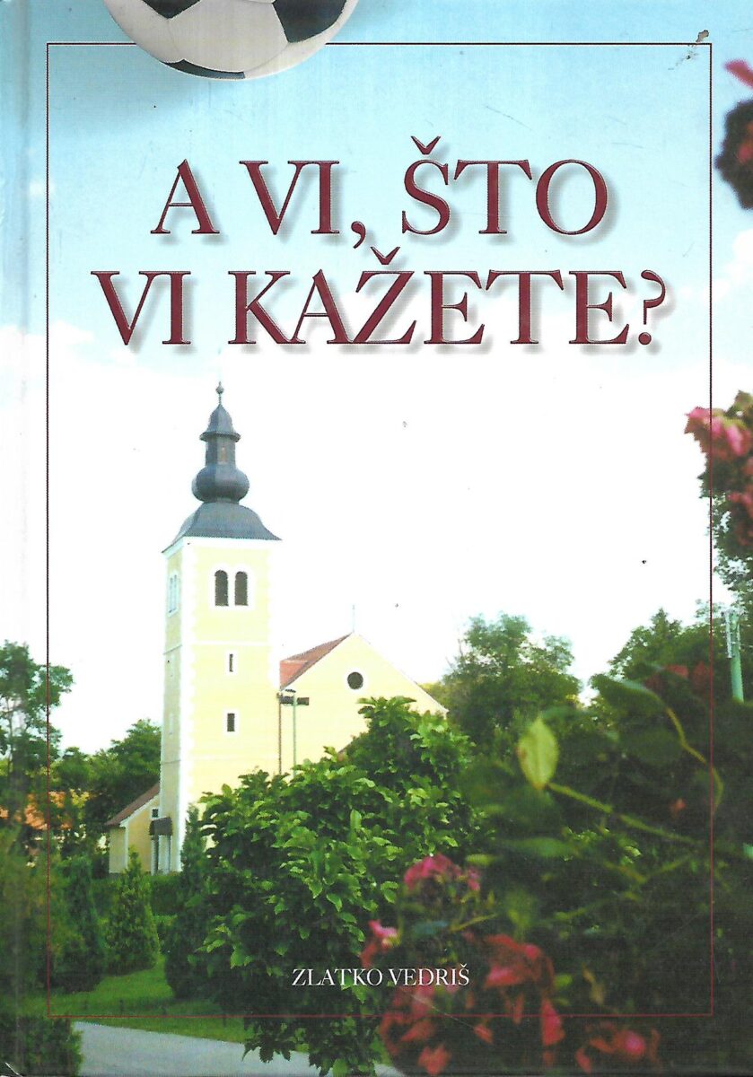 zlatko vedriš: a vi, što kažete?