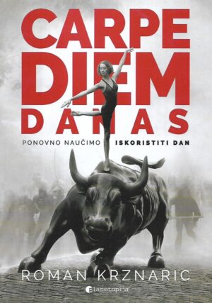 roman krznaric: carpe diem danas