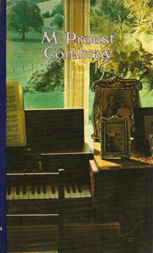 marcel proust: combray