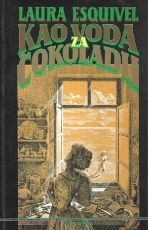 laura esquivel: kao voda za čokoladu