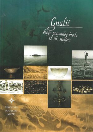 gnalić- blago potonulog broda iz 16.stoljeća