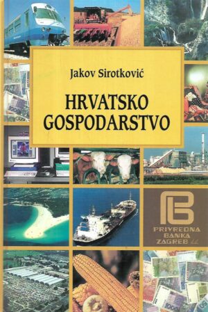jakov sirotković: hrvatsko gospodarstvo