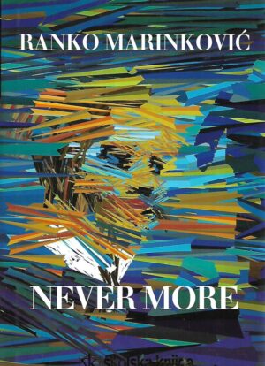 ranko marinković: never more