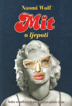 naomi wolf: mit o ljepoti