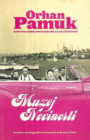 orhan pamuk: muzej nevinosti