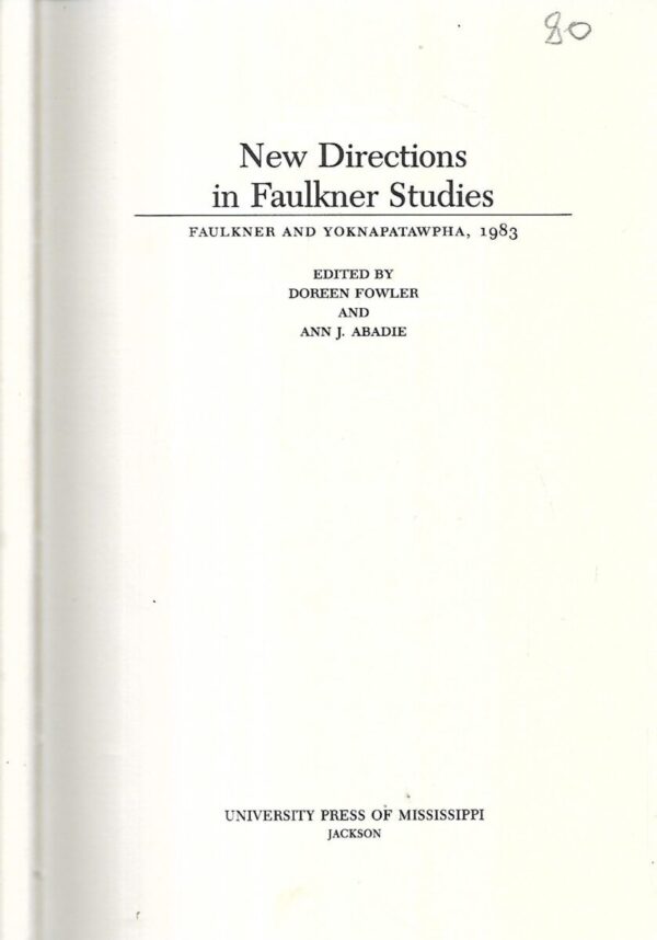 doreen fowler i ann j.abadie(ur.): new directions in faulkner studies
