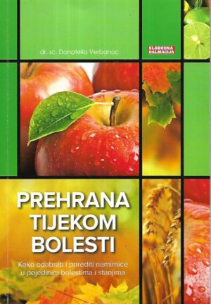 donatella verbanac: prehrana tijekom bolesti