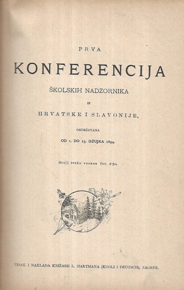 prva konferencija školskih nadzornika iz hrvatske i slavonije 1894.
