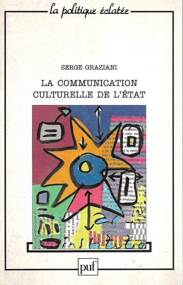 serge graziani: la communication culturelle de l'État