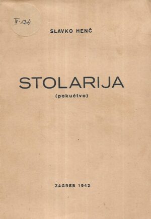 slavko henč: stolarija (pokućtvo)