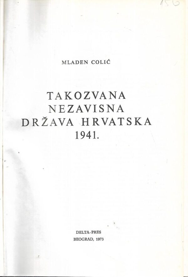 mladen colić: takozvana nezavisna država hrvatska 1941.