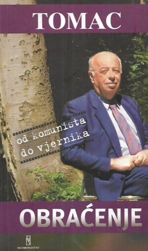 zlatko tomac: obraćenje - od komunista do vjernika