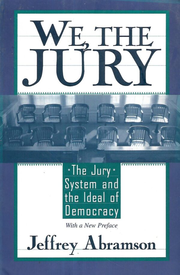 jeffrey abramson: we, the jury
