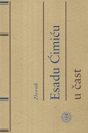 zbornik esadu Ćimiću u čast