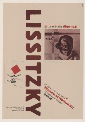 el lissitzky - exhibition - museum of modern art, oxford, 12 june – 10 july 1977. - plakat