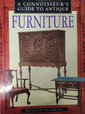 ronald pearsall: a connoisseur's guide to antique furniture